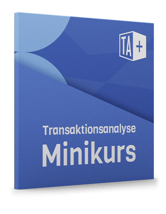 Minikurs Transaktionsanalyse Minikurs Transaktionsanalyse